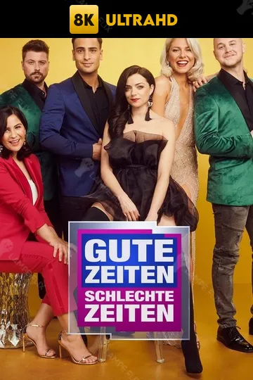 Gute Zeiten Schlechte Zeiten